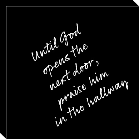 Until God opens the next door-image